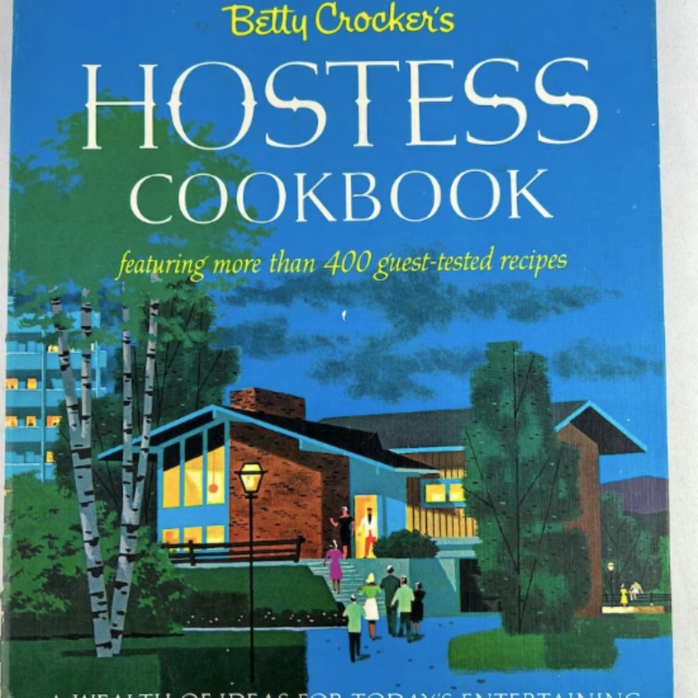 Betty Crocker's Hostess Cookbook 1967 Vintage Cook Book Entertaining Recipes